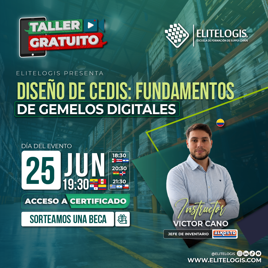 Taller Gratuito Diseño de CEDIS: Fundamentos de Gemelos Digitales